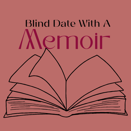 Blind Date with a Memoir