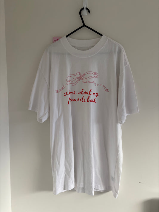 Ask Me About My Favourite Book T-Shirt - Multiple Sizes